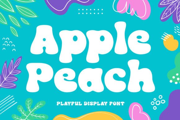 Apple Peach: A Charming Display Font for Modern Creators