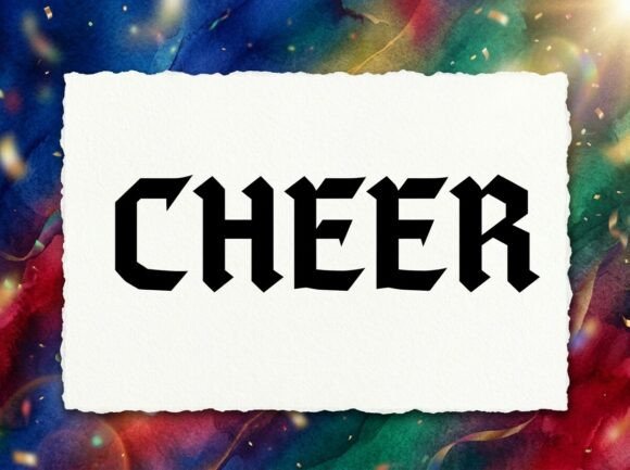 Cheer: A Bold Gothic Font for Festive Branding
