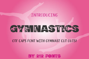 Gymnastics: A Display Font for Dynamic Designs