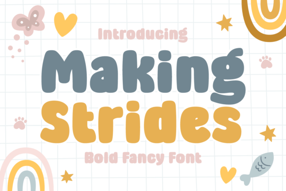 Making Strides: A Cozy Display Font for Creative Projects