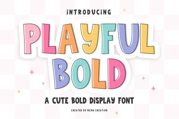 Playful Bold: The Fun Display Font for Modern Design